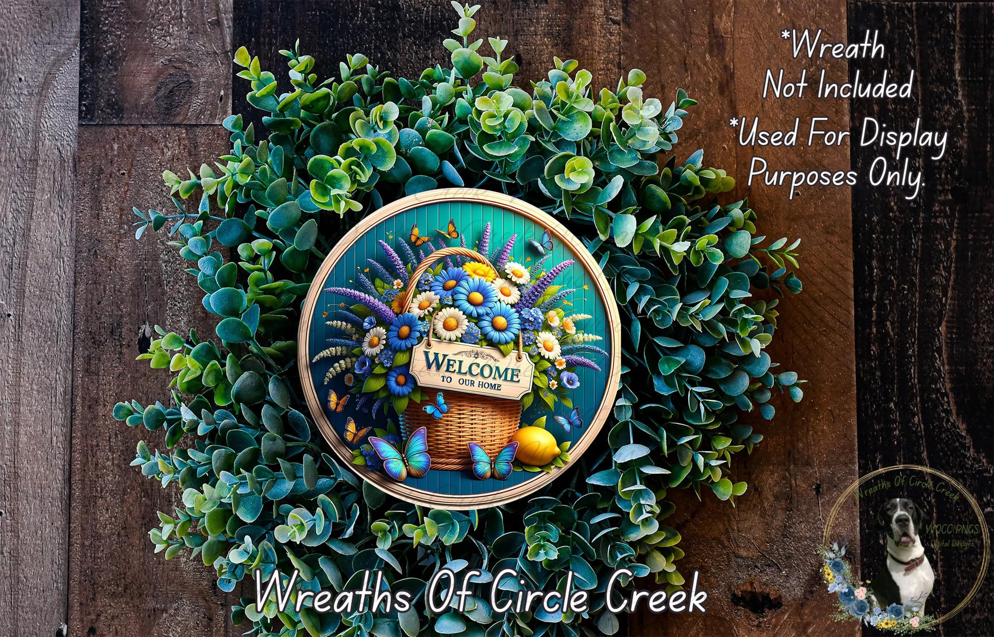 a wreath with a "Welcome to our home" sign, surrounded by a lush green wreath and a basket of flowers. The wreath is displayed on a wooden wall, and there is a small dog in the bottom right corner of the image.