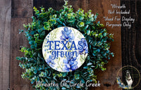 Texas Grown Bluebonnet Sign | Lightweight Round Metal Wreath Sign | No Holes in Sign | Southern Farmhouse Decor