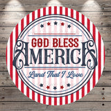 God Bless America Sign | Lightweight Round Metal Wreath Sign | No Holes in Sign | Patriotic Porch Decor