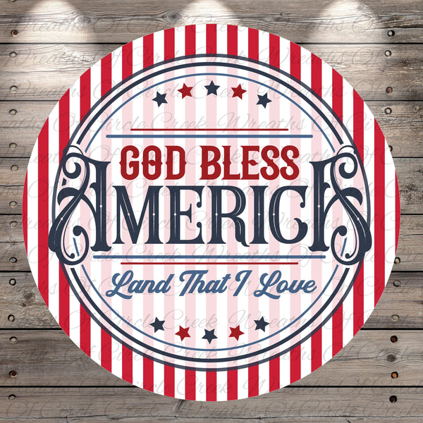 God Bless America Sign | Lightweight Round Metal Wreath Sign | No Holes in Sign | Patriotic Porch Decor