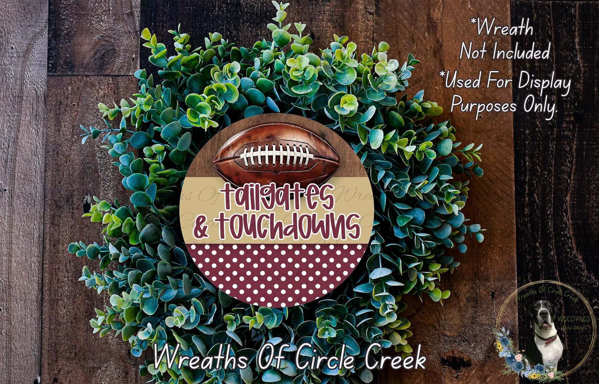 a wreath made of green foliage and a football, with the text "Tailgates & Touchdowns" displayed on it.