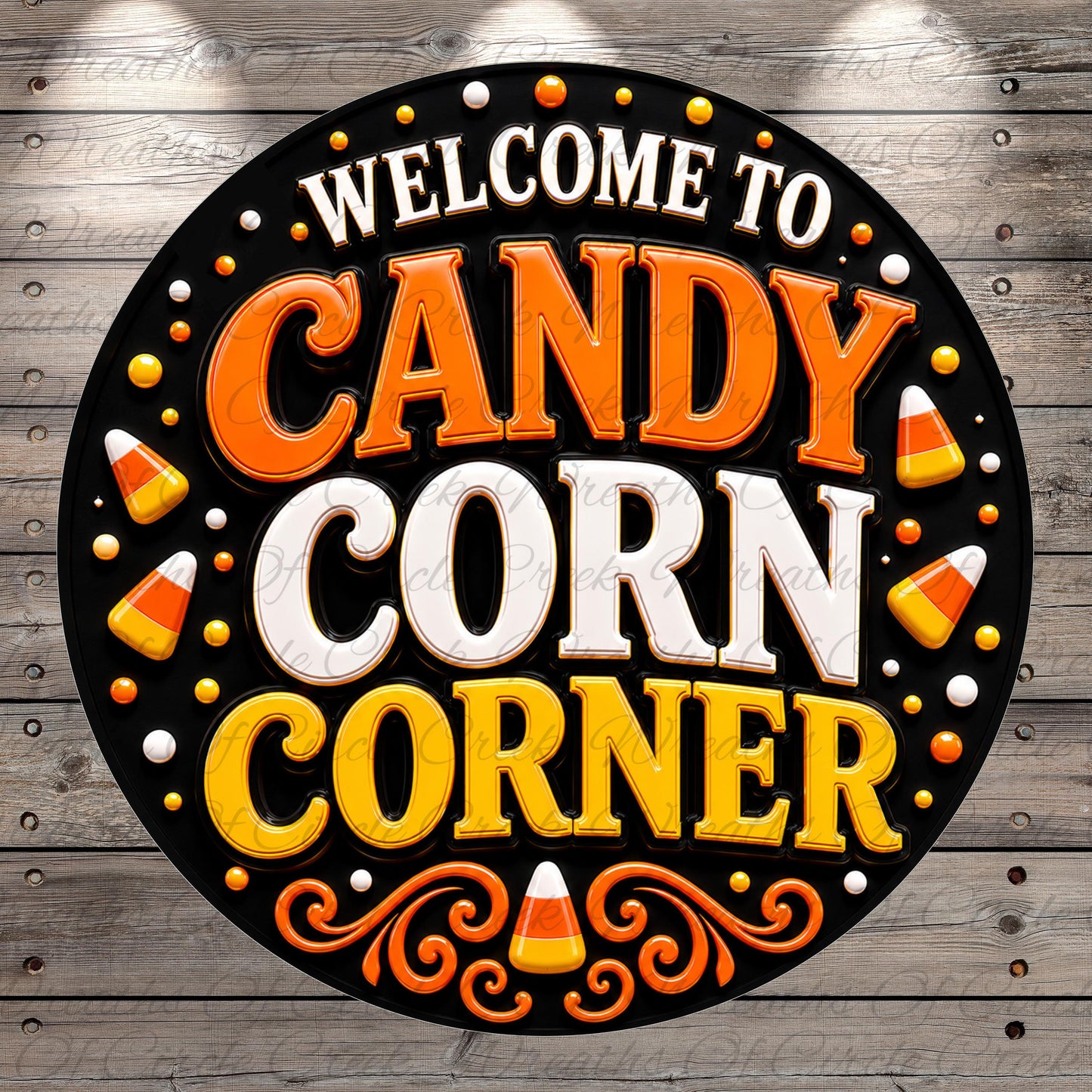 a circular sign with the text "Welcome to Candy Corn Corner" in a decorative font, surrounded by candy corn and other Halloween-themed elements.