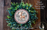 a wreath made of green leaves and a small brown deer figurine, with the words "Wreath Not Included" and "used for Display Only" written above it.