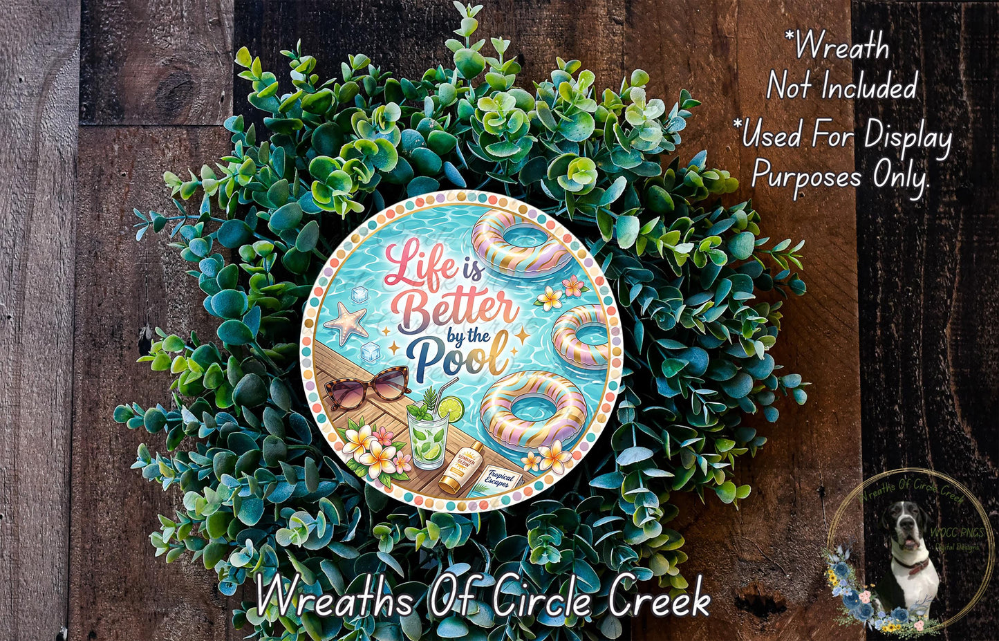 a wreath made of green leaves and a circular design with the text "Life is Better by the Pool" and illustrations of swimming pool elements.