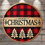 A circular wooden sign with a red and black plaid pattern, featuring the text "MERRY CHRISTMAS" in bold black letters. The sign is surrounded by three wooden Christmas trees, creating a festive and holiday-themed design.