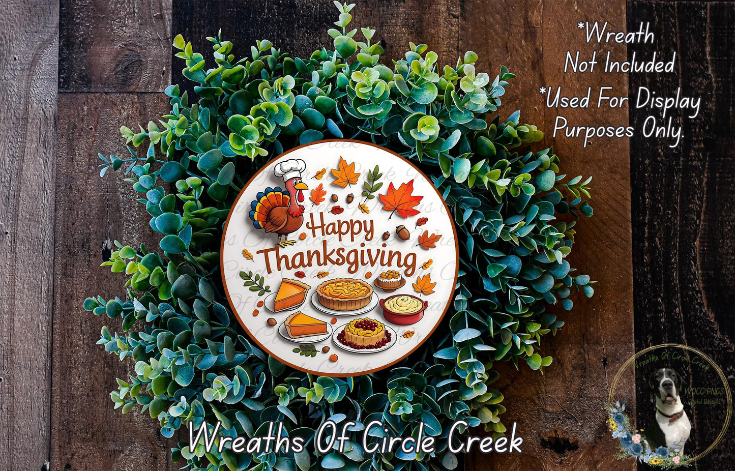 A wreath made of green leaves and autumn-themed decorations, including a turkey, pies, and other Thanksgiving-related items. The wreath is surrounded by text that reads "Happy Thanksgiving" and "Wreaths of Circle Creek".