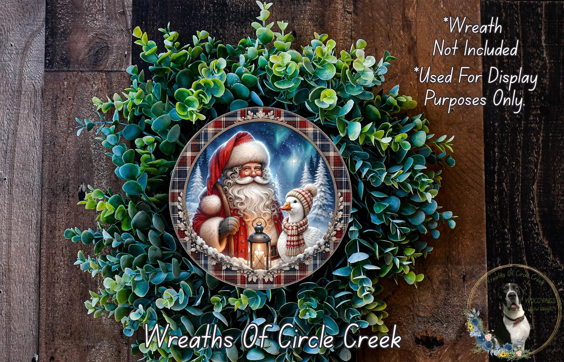 A wreath featuring a Santa Claus figure and a snowman, surrounded by greenery, with a text overlay that reads "Wreath Not Included * Used For Display Purposes Only" and "Wreaths of Circle Creek".