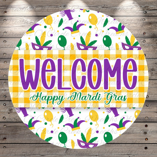 A circular welcome sign with the text "WELCOME Happy Mardi Gras" displayed prominently in the center. The sign is surrounded by various Mardi Gras-themed elements, such as balloons, masks, and other festive decorations, creating a cheerful and celebratory atmosphere.