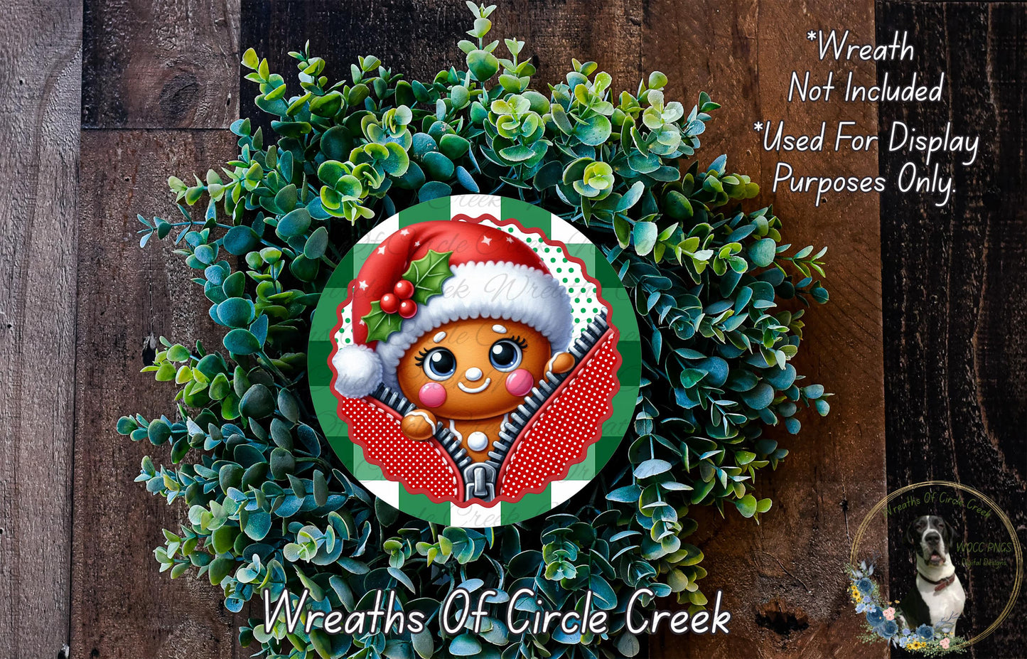 A wreath made of green plants and a gingerbread man wearing a Santa hat, with a text overlay that reads "Wreath Not Included * Used For Display Purposes Only" and "Wreaths Of Circle Creek".