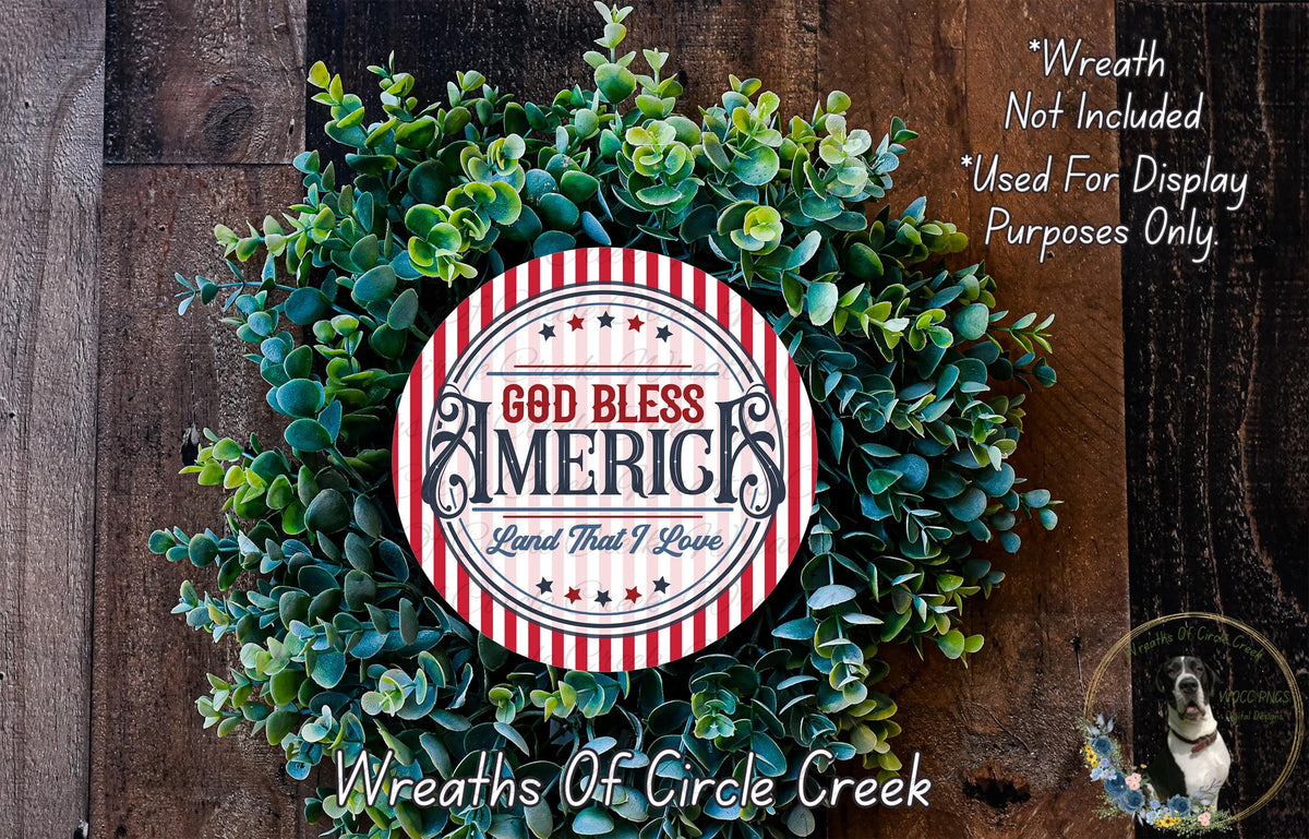 God Bless America Sign | Lightweight Round Metal Wreath Sign | No Holes in Sign | Patriotic Porch Decor