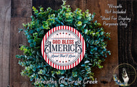 God Bless America Sign | Lightweight Round Metal Wreath Sign | No Holes in Sign | Patriotic Porch Decor