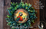 Parrot with Margarita | Who Needs A Clock Anyway | Lightweight Round Metal Wreath Sign | No Holes in Sign | Tropical Drink Humor Art for Bar
