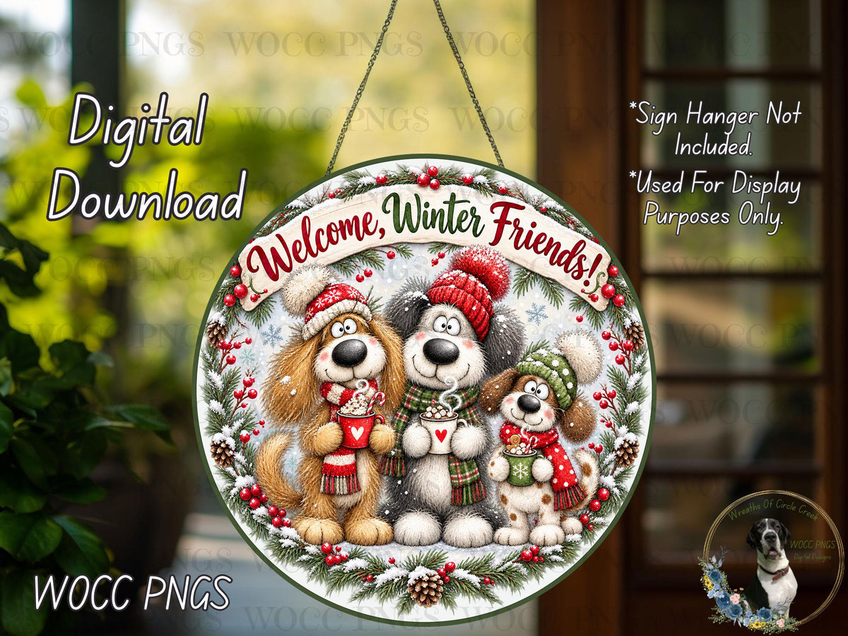 A digital download of a round sign featuring three cartoon dogs wearing winter hats and scarves, surrounded by snow and pine branches.