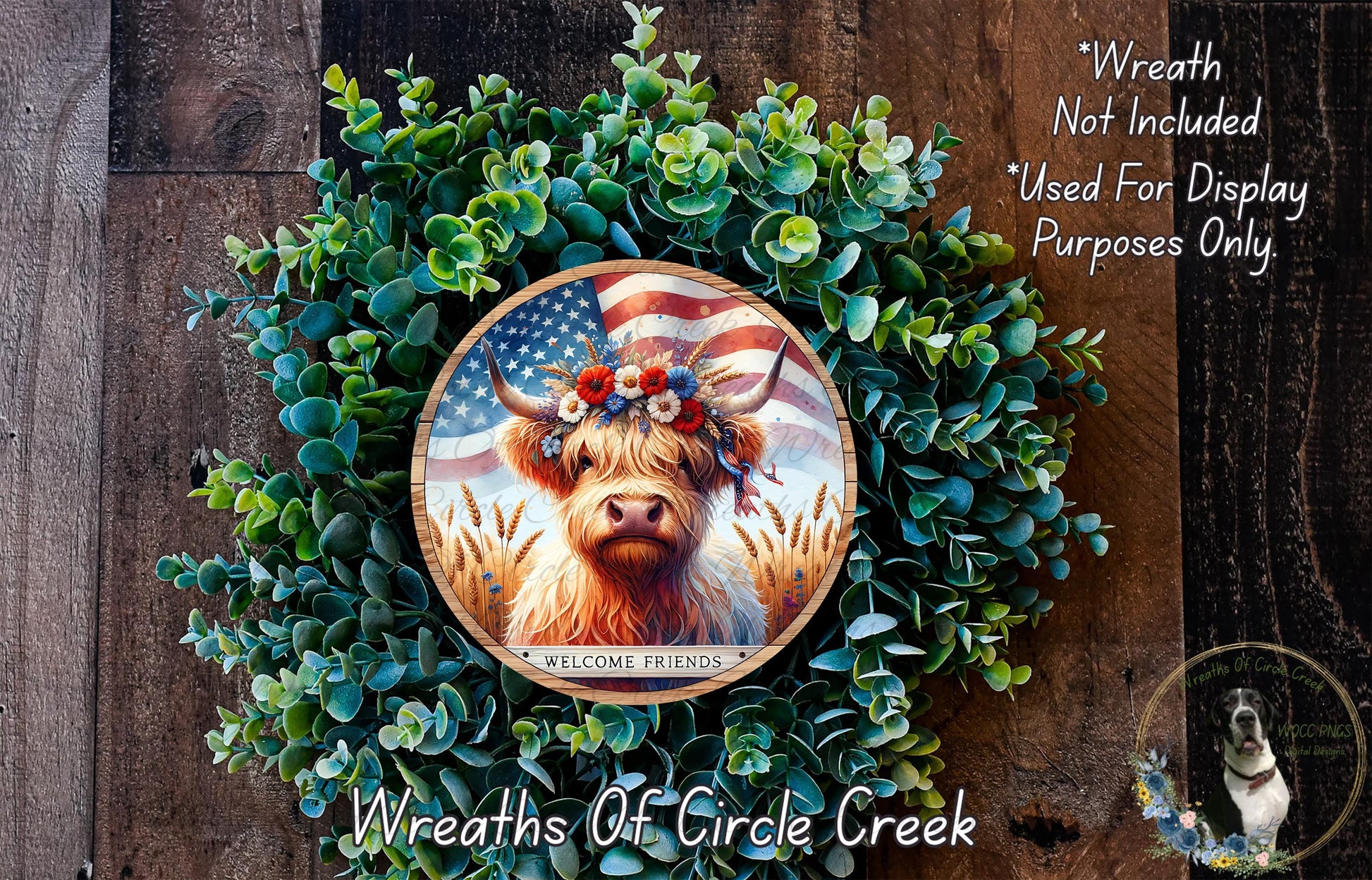 a wreath with a cow wearing a flower crown, surrounded by greenery and an American flag. The wreath is displayed on a wooden surface, and there is a text overlay that reads "Welcome Friends" and "Wreaths of Circle Creek".