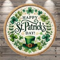 Happy St.Patrick's Day, Classic, Vintage, Clovers, Top Hat, Faux Wood, Lightweight, Round, Metal Wreath Sign, No Holes