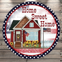 Home Sweet Home, Patriotic, American Flag, Stars, Sunflowers, Rustic, Country, Round, Light Weight, Metal Wreath Sign, No Holes