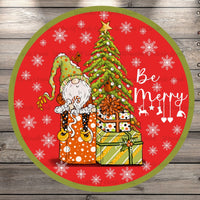 Wreath Sign, Christmas, Gnome, Be Merry, Red, Round UV Coated, Metal Sign, No Holes