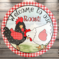 Welcome To Our Roost, Country Chickens, Red And White Plaid Border, Round, Metal Sign, No Holes