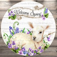 Lamb, Welcome Spring, Florals, Round, Light Weight Metal, Wreath Sign, No Holes