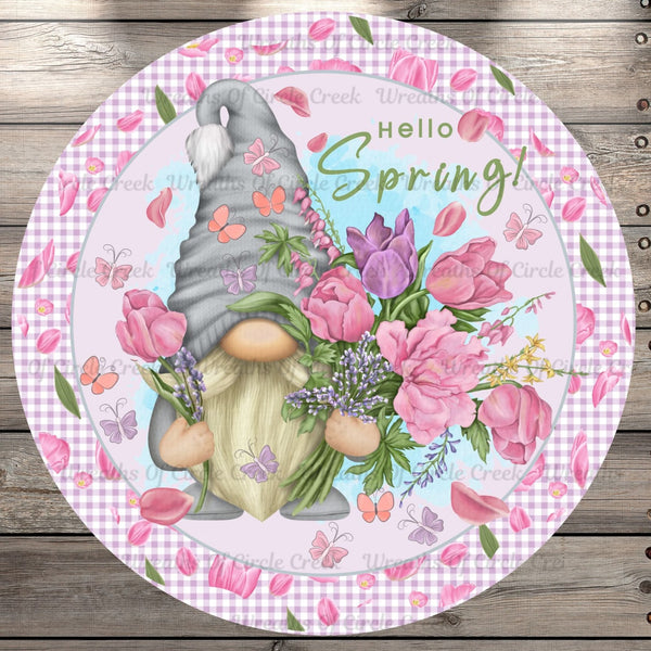 Spring Gnome, Hello Spring, Tulips, Butterflies, Spring Florals, Pink, Purple, Multi, Round, Light Weight Metal, Wreath Sign, No Holes