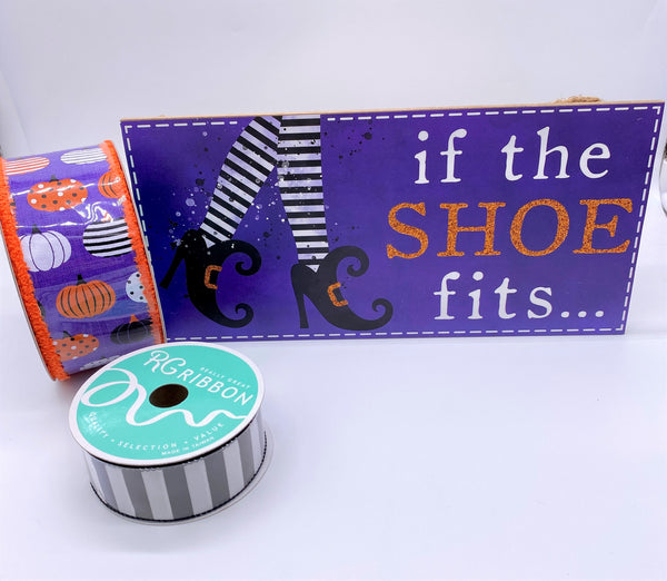 If The Shoe Fits, Halloween Witch, Pattern Pumpkins, MDF Sign & Wired Ribbon Set, AP8821, RG0184227, RGA815423