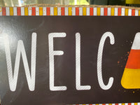 Blemished, Welcome Candy Corn Sign MDF Sign, 12.5"Lx6"H, DAP7003